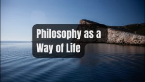 philosophy-as-a-way-of-life