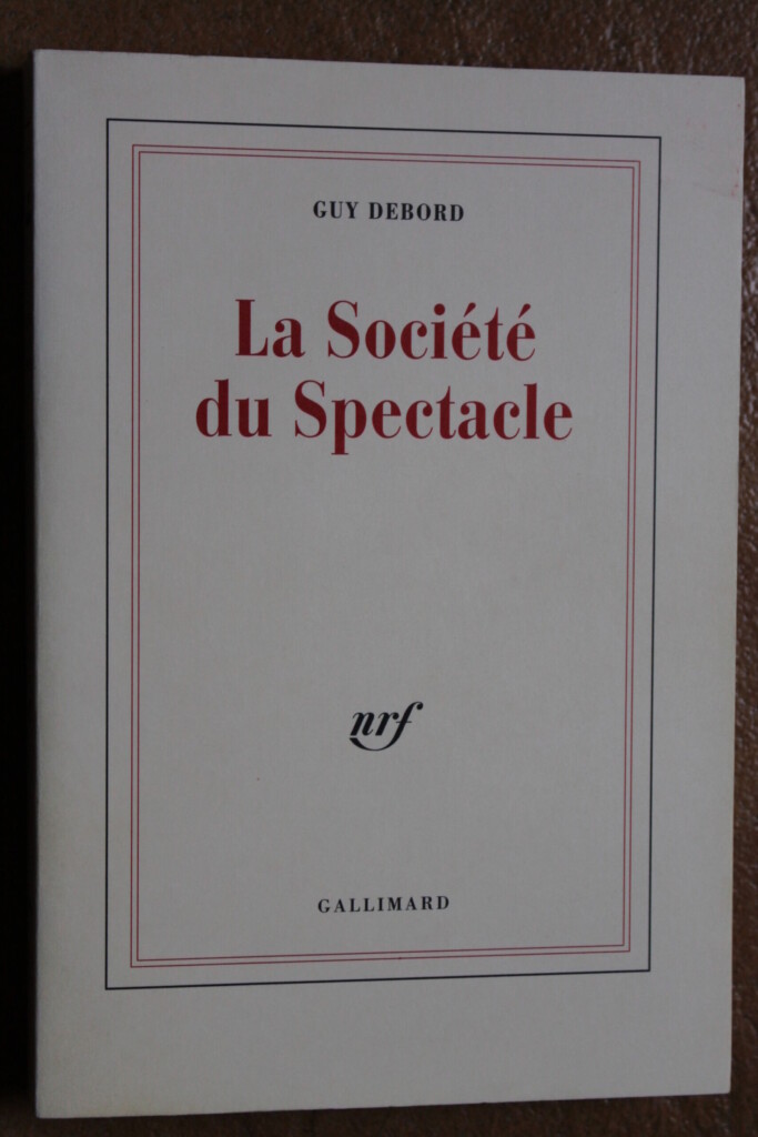 Guy Debord Spectacle